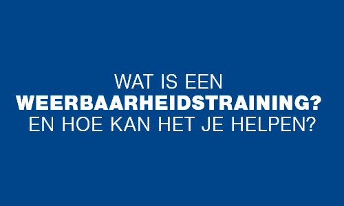 Weerbaarheidstraining: wat is het en hoe kan het je helpen?