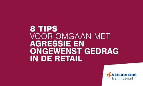 Ongewenst gedrag in de retail: 8 gouden tips