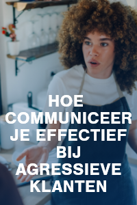 Hoe communiceer je effectief bij agressieve klanten