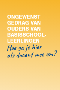 Hoe ga je als docent om met ongewenst gedrag van ouders? 