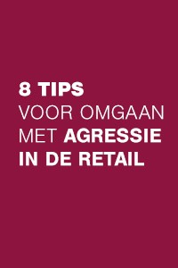 Ongewenst gedrag in de retail: 8 gouden tips