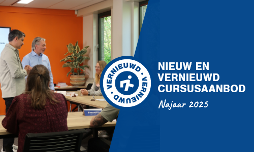 Nieuwe en vernieuwde trainingen: Leer omgaan met n voorkom ongewenst gedrag.